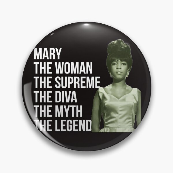Item preview, Mary the woman the supreme the diva the myth the legend designed and sold by Mizems.