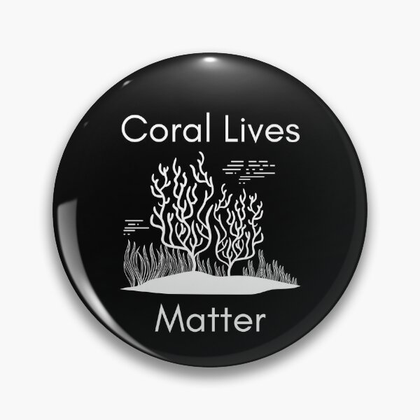 Item preview, Coral Lives Matter designed and sold by StudioAquaLumos.