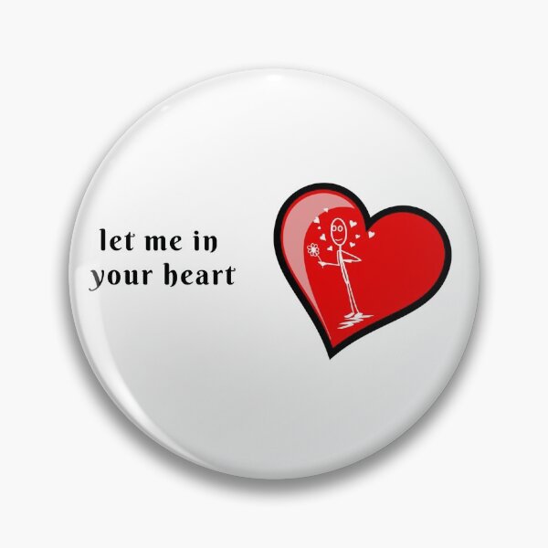 Item preview, Let Me In Your Heart designed and sold by Billgreen54.