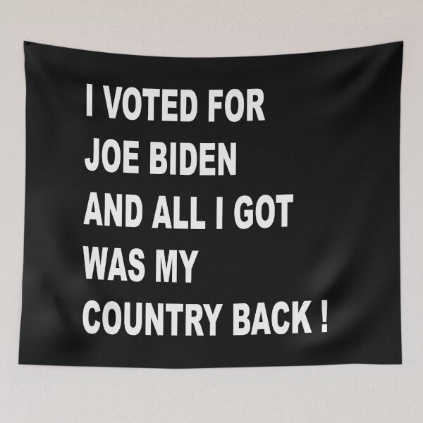 Artikelvorschau, ICH HABE FÜR JOE BIDEN GESTIMMT UND ALLES, WAS ICH BEKOMMEN HABE, WAR MEIN LAND ZURÜCK! entworfen und verkauft von JOE4SHOP.