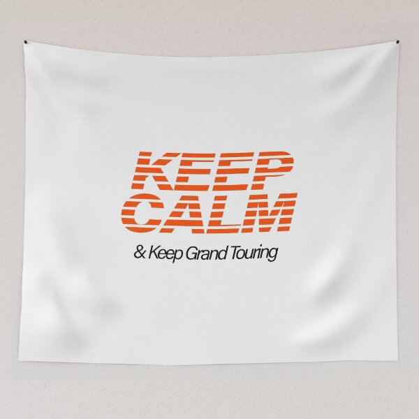 Item preview, Keep Calm & Keep Grand Touring designed and sold by CaptainWheels.