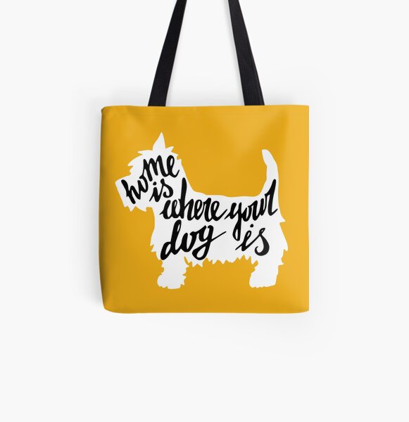 La maison est l'endroit où se trouve votre chien Tote bag doublé
