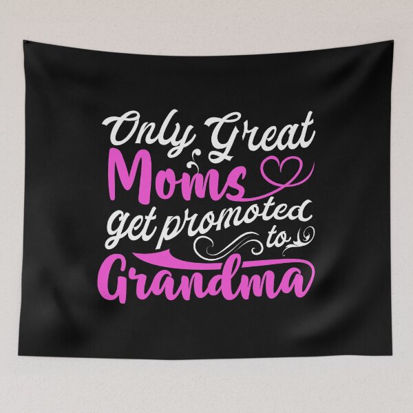 Item preview, Only Great Moms Get Promoted To Grandma - Nonnie Grannie designed and sold by PrintPress.