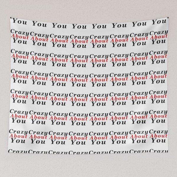 Item preview, Crazy about you design designed and sold by seelya83.