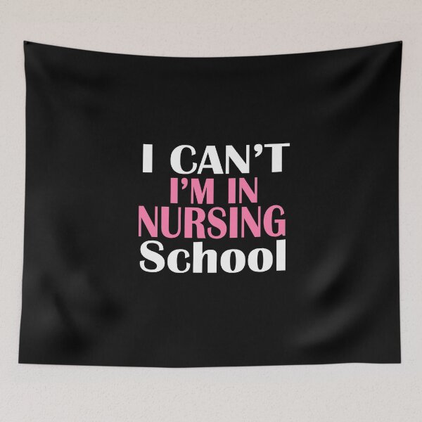 Item preview, I can't i'm in nursing school  designed and sold by nowtistore.