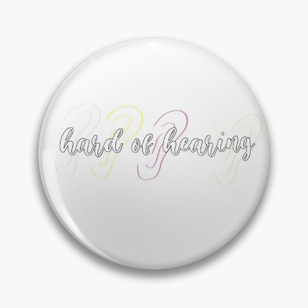 Item preview, hard of hearing designed and sold by itsbonnyhere.