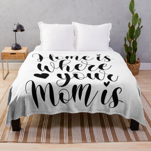 Item preview, Home Is Where Your Mom Is Mother's Day Inspirational Quote designed and sold by Hommie9977.
