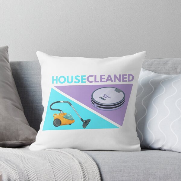 Item preview, House Cleaned, Housekeeping Vacuum and Robot Vacuum Humor designed and sold by SavvyCleaner.