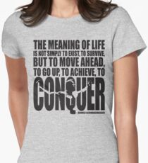 Bedeutung des Lebens (CONQUER Arnold Iconic Black) Tailliertes T-Shirt