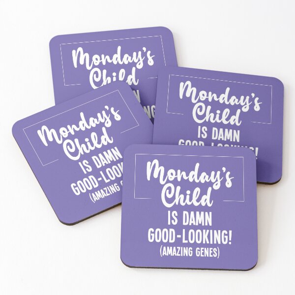Item preview, Monday's Child So Good-Looking designed and sold by VicEllisArt.