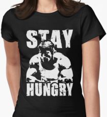 Hungrig bleiben Tailliertes T-Shirt