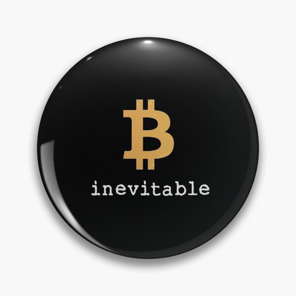 Item preview, Bitcoin is Inevitable  designed and sold by Aetha.