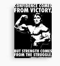 Confidence and Struggle Canvas Print