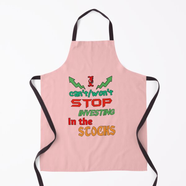 Item preview, Stocks, I cant stop investing in the stocks, I wont stop investing in the stocks, stocks lovers,,- designed and sold by Chakilogy.