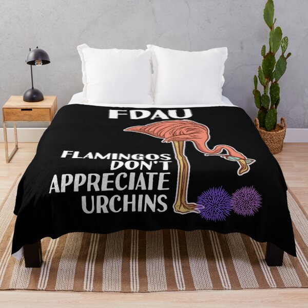 Item preview, FDAU Flamingos Don't Appreciate Urchins designed and sold by Frosty1489.