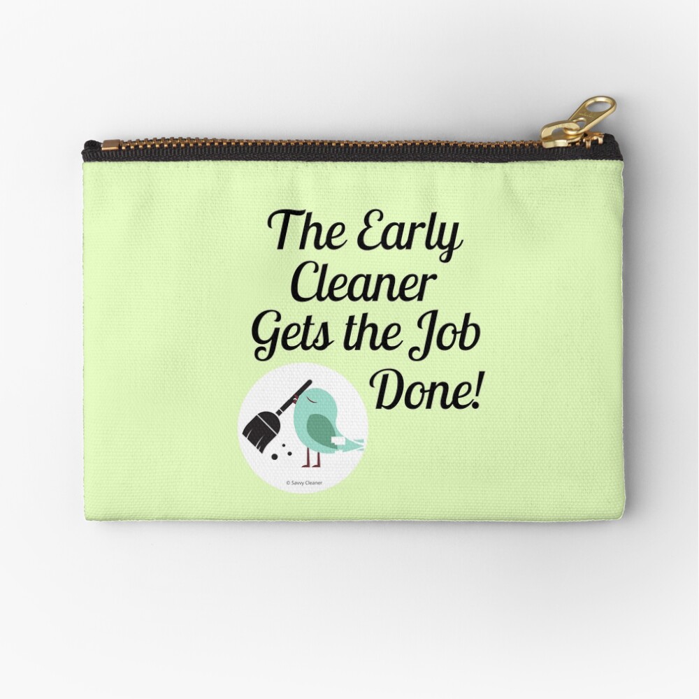 The Early Cleaner Gets The Job Done Bird Broom Humor Zipper Pouch