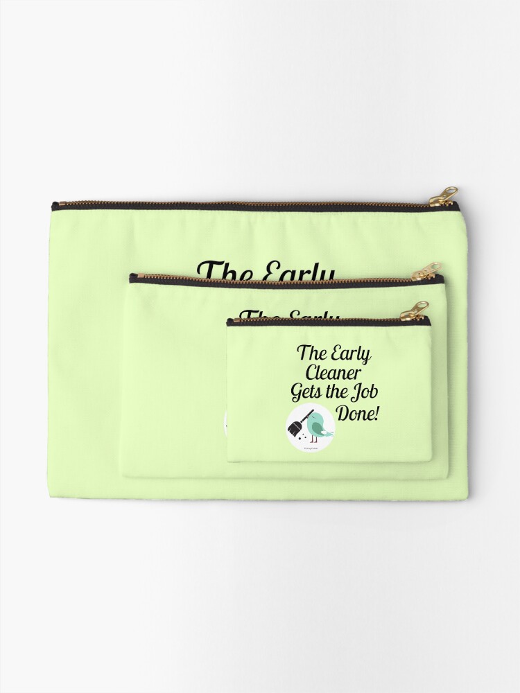 Alternate view of The Early Cleaner Gets The Job Done Bird Broom Humor Zipper Pouch