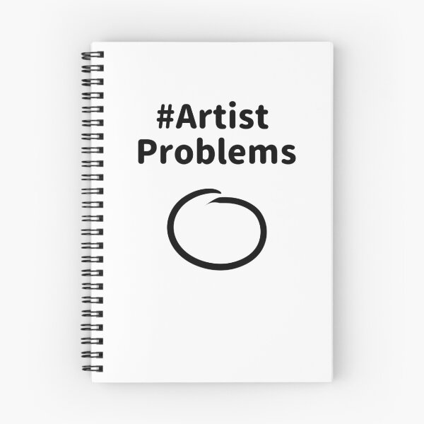 Item preview, Artist problems designed and sold by BiscuitSnack.