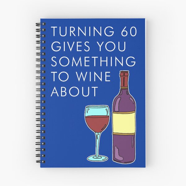 Item preview, Turning 60 Something To Wine About designed and sold by jaycartoonist.