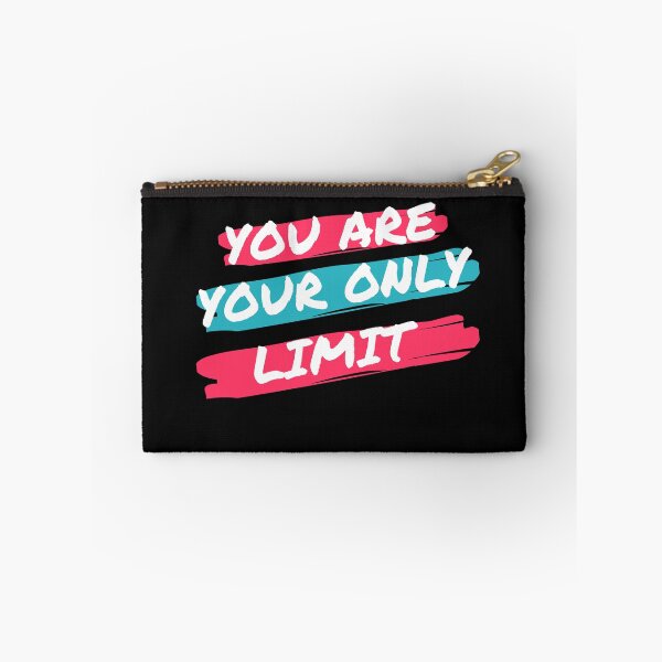 Item preview, You are your only limit slogan designed and sold by Twinkleb17.