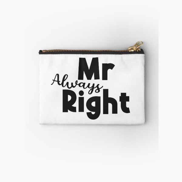 Item preview, Mr Always Right designed and sold by Funful.