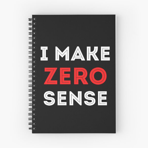 Item preview, I Make Zero Sense designed and sold by Jacksonsmerch.