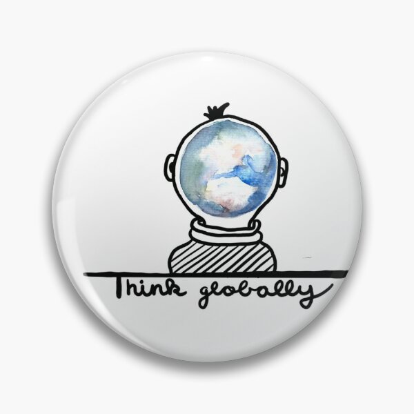 Item preview, Think global - environmental protection designed and sold by paintinkpenguin.