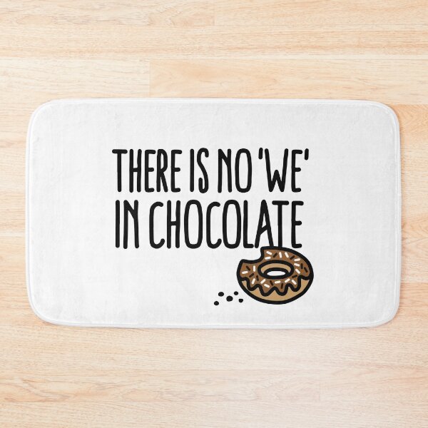 Item preview, There is no we in chocolate Chocolate fan grazing designed and sold by LaundryFactory.