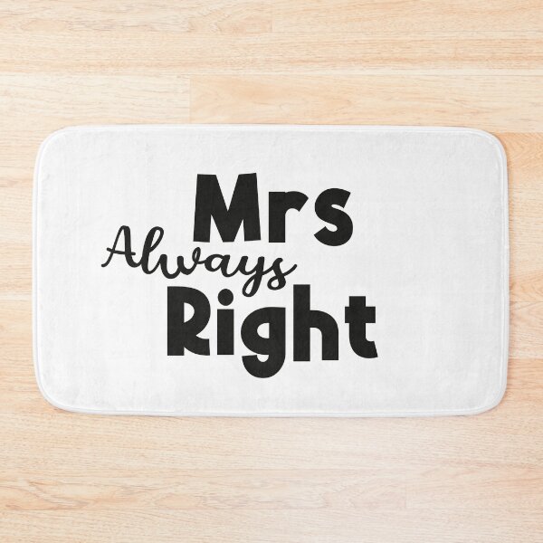 Item preview, Mrs Always Right designed and sold by Funful.