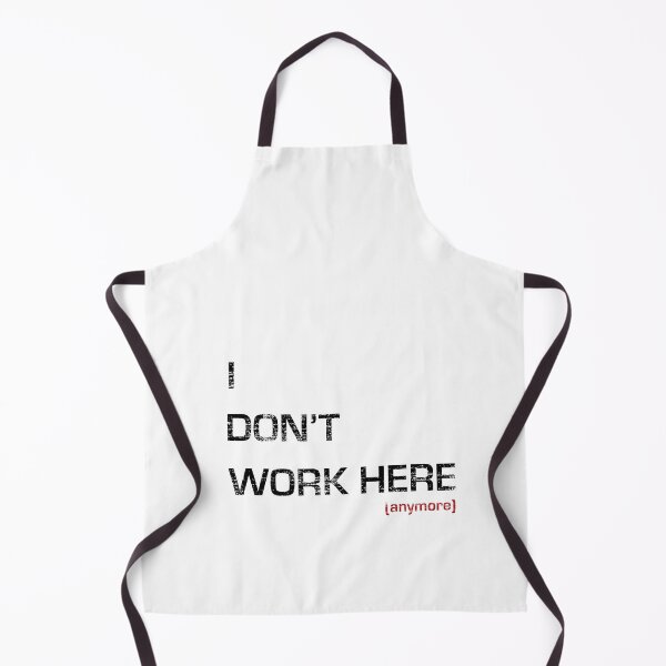 Item preview, I don't work here designed and sold by markflynnart.