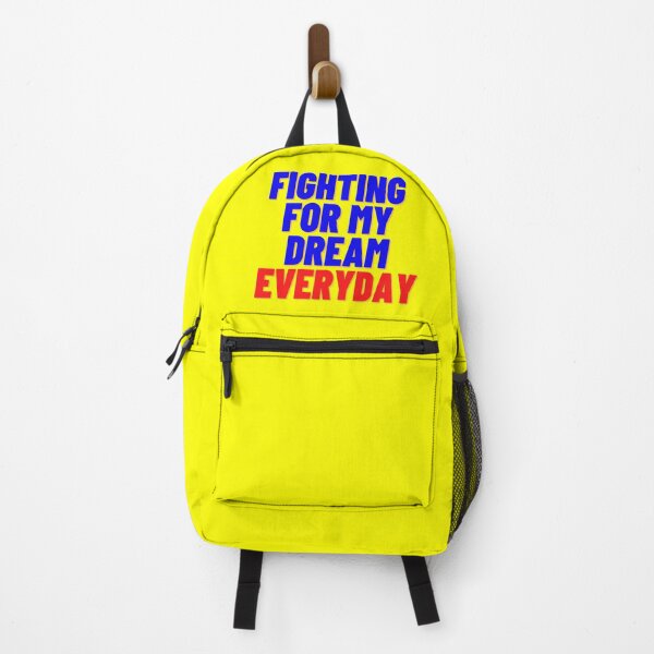 Item preview, FIGHTING FOR MY DREAM EVERYDAY designed and sold by Wise-Words-4U.