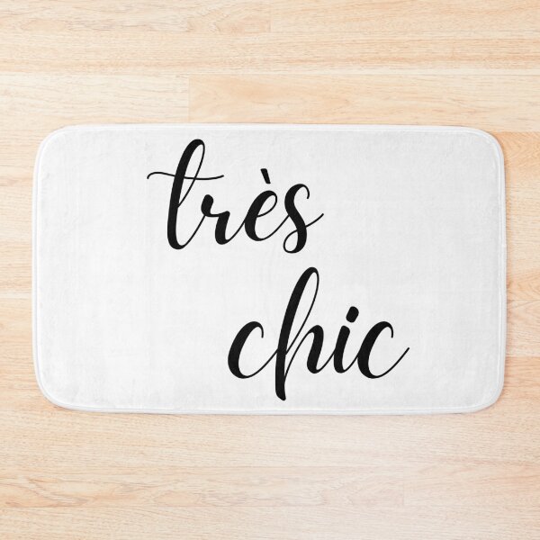 Item preview, Très Chic Very Stylish In French For French Lovers designed and sold by HappyPeeps.