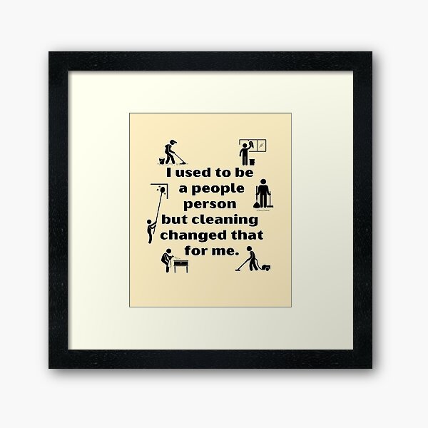 Item preview, People Person Vacuum Mop Duster Broom Cleaning Humor designed and sold by SavvyCleaner.