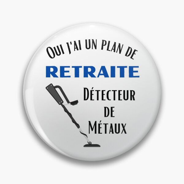 Item preview, Yes I have a retirement plan: metal detector designed and sold by mgconseils.