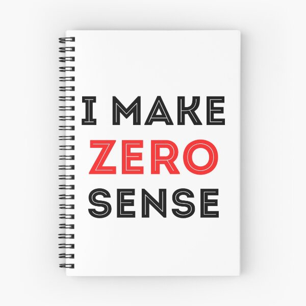 Item preview, I Make Zero Sense designed and sold by Jacksonsmerch.