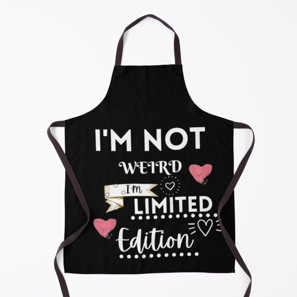 Item preview, i'm not weird i'm limited edition designed and sold by Luna-shop16.