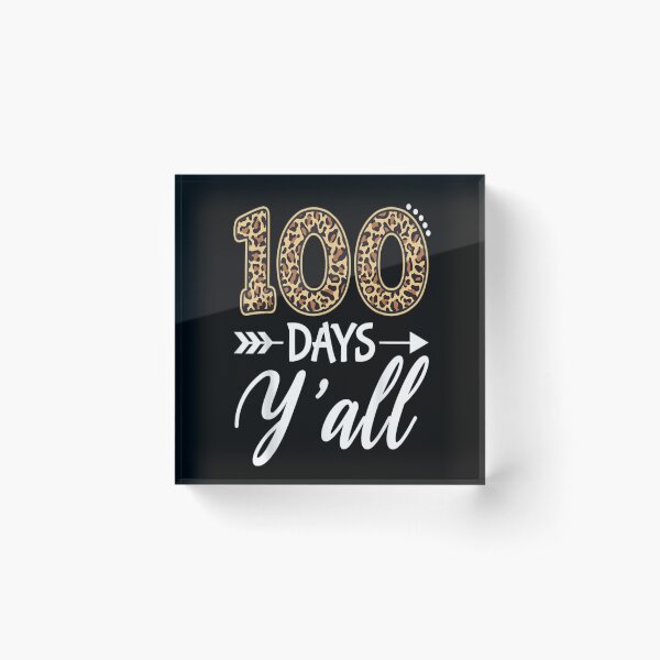 Item preview, 100 Days Y'all Teacher or Student 100th Day of school gift T-Shirt designed and sold by Trendy Shirt.