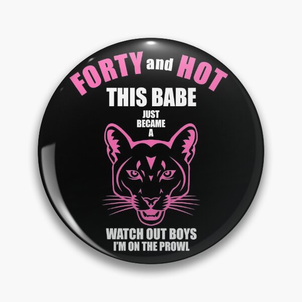 Item preview, Fabulous 40TH Birthday Cougar designed and sold by MoonsmileProd.