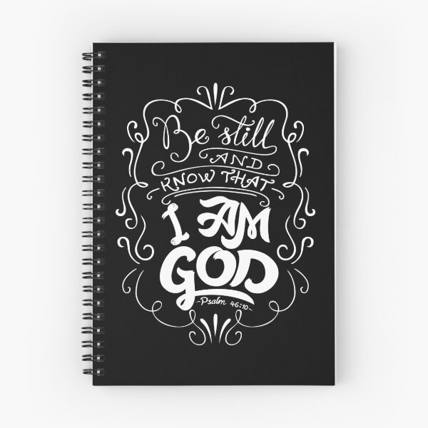 Item preview, Be Still And Know That I Am God Psalm 46:10 designed and sold by ProjectX23.