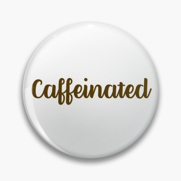 Item preview, Caffeinated designed and sold by Britt's Addiction.