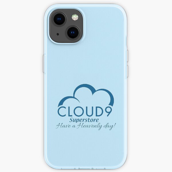 Cloud 9, have a heavenly day print iPhone Soft Case