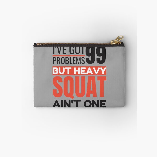 Item preview, I've got 99 problems, heavy squat ain't one designed and sold by Unchainthebeast.