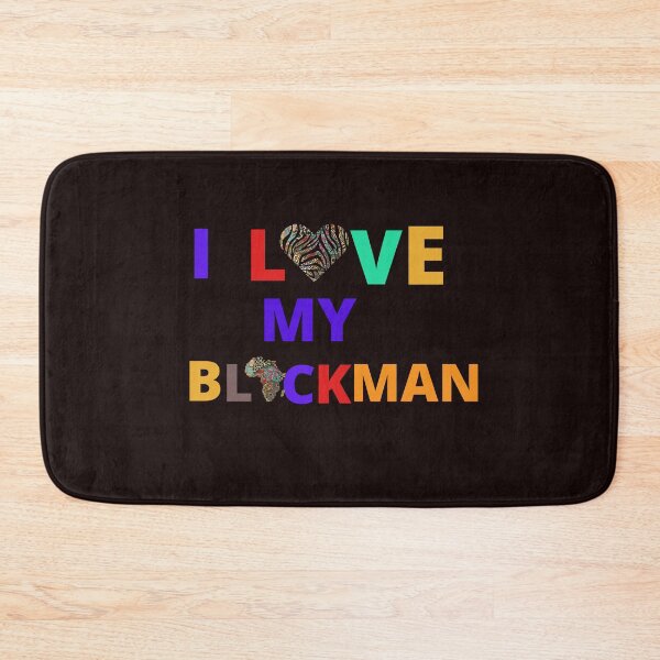 Item preview, I Love My Blackman , motivationa, African Pride designed and sold by Houevo Olga Anihouanou.