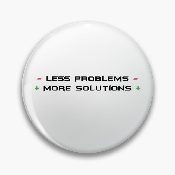 Item preview, Less Problems More Solution designed and sold by NiceShirtY.