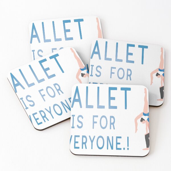 Item preview, BALLET IS FOR EVERYONE designed and sold by RababE.