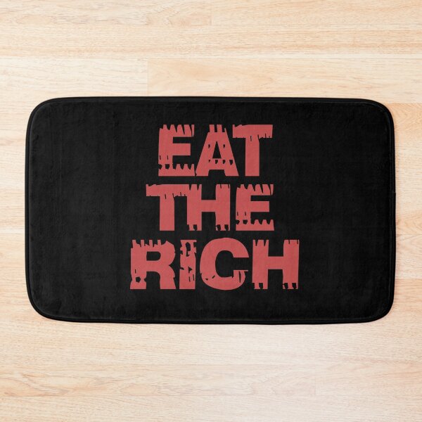 Item preview, Eat The Rich designed and sold by CitizenAwear.