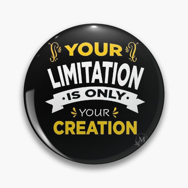 Item preview, Your Limitation Is Only Your Creation designed and sold by Motivational-m.