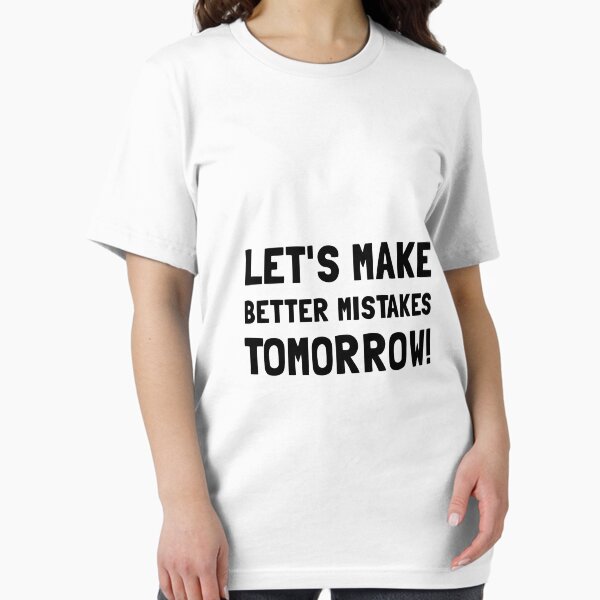 Item preview, Better Mistakes designed and sold by TheBestStore.