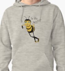 Bee movie ya like jazz Pullover Hoodie