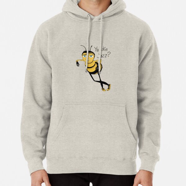 Bee movie ya like jazz Pullover Hoodie